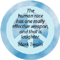 Human Race has one really effective weapon: laughter--PEACE QUOTE KEY CHAIN