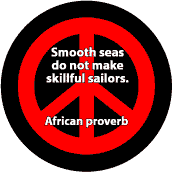 Smooth Seas Don't Make Skilled Sailors--PEACE QUOTE KEY CHAIN