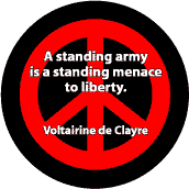 Standing Army Standing Menace to Liberty--PEACE QUOTE KEY CHAIN