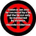 Violence Concealed by Lies Maintained by Violence--PEACE QUOTE KEY CHAIN