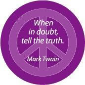 When in Doubt Tell Truth--PEACE QUOTE KEY CHAIN