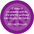 If No Enemy Within Enemy Without Cannot Harm--PEACE QUOTE POSTER