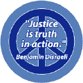 Justice is Truth in Action--PEACE QUOTE STICKERS