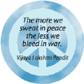 More We Sweat in Peace Less Bleed in War--PEACE QUOTE KEY CHAIN