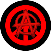 PEACE SYMBOL: Anarchy 1 - Anarchist Symbol BUTTON