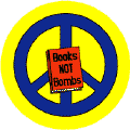 PEACE SIGN: Books Not Bombs 1--STICKERS