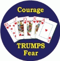 Courage Trumps Fear PEACE KEY CHAIN