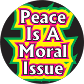 PEACE is a Moral Issue PEACE KEY CHAIN