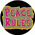 Peace Rules PEACE BUTTON