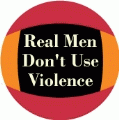 Real Men Don't Use Violence PEACE KEY CHAIN