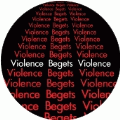 Violence Begets Violence PEACE KEY CHAIN