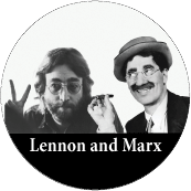 Lennon and Marx (John and Groucho) POLITICAL BUTTON