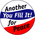 Another ___ for Peace Buttons