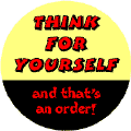 Think for Yourself--POLITICAL STICKERS