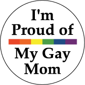 I'm Proud of My Gay Mom - Rainbow Pride Bar--Gay Pride Rainbow Store POSTER