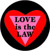 Love is the Law - Heart with Pink Triangle--Gay Pride Rainbow Store KEY CHAIN