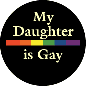 My Daughter is Gay - Rainbow Pride Bar--Gay Pride Rainbow Shop STICKERS