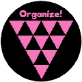 Organize - Pink Triangles--Gay Pride Rainbow Shop KEY CHAIN