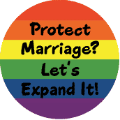 Protect Marriage Let's Expand It - Gay Pride Flag Colors--Gay Pride Rainbow Shop STICKERS