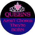 Queens Aren't Chosen They're Born - Tiara with Pink Triangle--Gay Pride Rainbow Shop KEY CHAIN