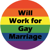 Will Work for Gay Marriage - Gay Pride Flag Colors--Gay Pride Rainbow Shop KEY CHAIN