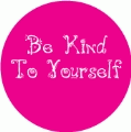 Be Kind to Yourself SPIRITUAL KEY CHAIN