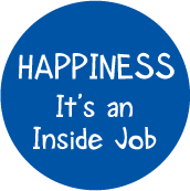 Happiness is an Inside Job SPIRITUAL KEY CHAIN