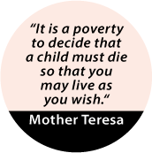 It is a Poverty That a Child Must Die So That You May Live as You Wish - Mother Theresa quote SPIRITUAL KEY CHAIN