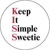 KISS - Keep It Simple, Sweetie SPIRITUAL KEY CHAIN