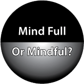 Mind Full Or Mindful? SPIRITUAL KEY CHAIN