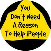 You Don't Need A Reason To Help People SPIRITUAL KEY CHAIN