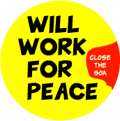 Will Work for Peace - Close the SOA - SOA KEY CHAIN